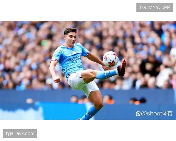 阿尔瓦雷斯融入曼城体系，近期表现稳健